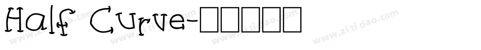 Half Curve字体转换